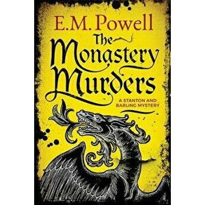 The Monastery Murders, Paperback - E. M. Powell imagine