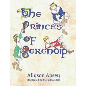 The Princes of Serendip, Hardcover - Allyson Apsey imagine