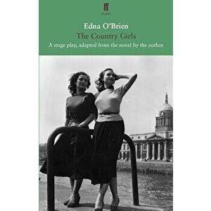 Country Girls, Paperback - Edna O'Brien imagine