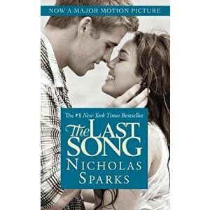 The Last Song, Hardcover - Nicholas Sparks imagine