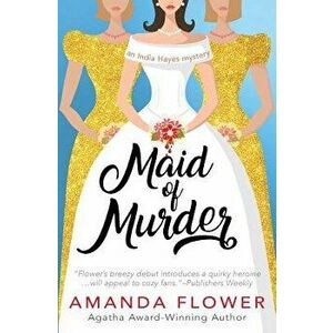 Maid of Murder, Paperback - Amanda Flower imagine