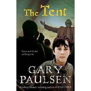 The Tent, Paperback - Gary Paulsen imagine