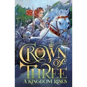 A Kingdom Rises, Paperback - J. D. Rinehart imagine