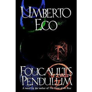 Foucault's Pendulum, Hardcover - Umberto Eco imagine