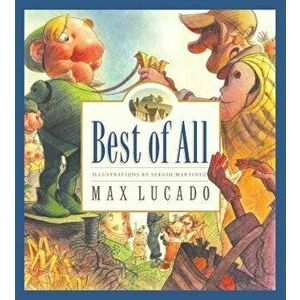 Best of All, Hardcover - Max Lucado imagine
