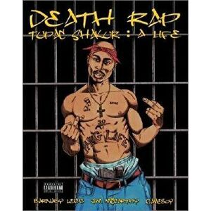 Death Rap Tupac Shakur: A Life, Paperback - Barnaby Legg imagine
