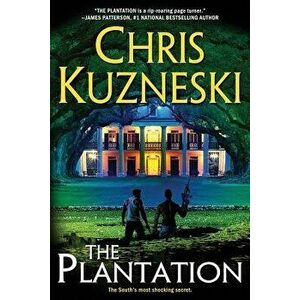 The Plantation, Paperback - Chris Kuzneski imagine