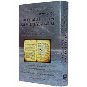 Complete Mesillat Yesharim (Hebrew/English), Hardcover - Moshe Hayyim Luzzatto imagine