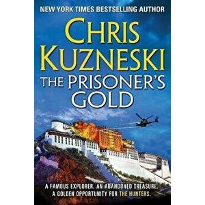 The Prisoner's Gold, Paperback - Chris Kuzneski imagine