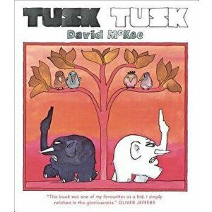 Tusk Tusk, Paperback - David McKee imagine