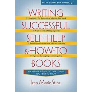 Writing Successful Self-Help and How-To Books, Paperback - Jean Marie Stine imagine