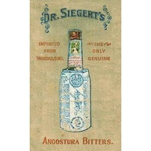 Angostura Bitters Complete Mixing Guide 1908 Reprint, Hardcover - Dr Siegert imagine
