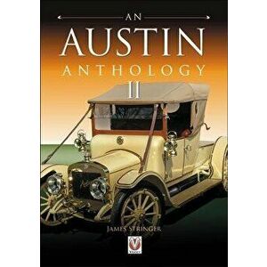 An Austin Anthology II, Hardcover - James 'Jim' Stringer imagine