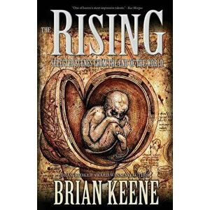 The Rising: Selected Scenes from the End of the World - Brian Keene imagine