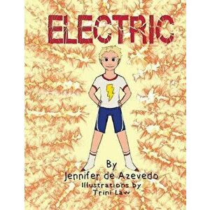 Electric, Paperback - Jennifer de Azevedo imagine