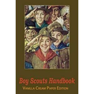 Boy Scouts Handbook, Paperback - Boy Scouts of America imagine
