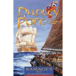 Ramage's Trial, Paperback - Dudley Pope imagine