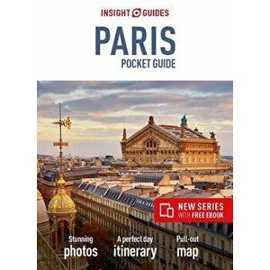 Insight Guides Pocket Paris (Travel Guide with Free Ebook), Paperback - Insight Guides imagine