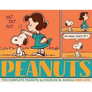 The Complete Peanuts: 1969-1970 (Vol. 10) Paperback Edition - Charles M. Schulz imagine