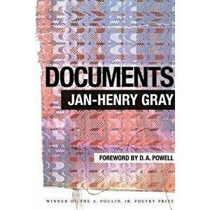 Documents, Paperback - Jan-Henry Gray imagine