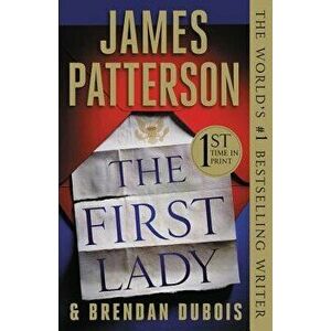 The First Lady (Hardcover Library Edition) - James Patterson imagine