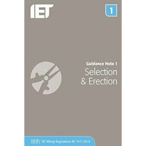 Guidance Note 1: Selection & Erection, Paperback - The Institution of Engineering and Techn imagine