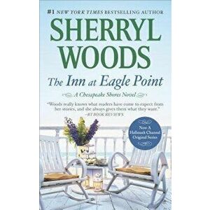 The Inn at Eagle Point - Sherryl Woods imagine