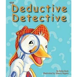 The Deductive Detective, Paperback - Brian Rock imagine