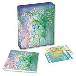The Crystal Power Tarot: Includes a Full Deck of 78 Specially Commissioned Tarot Cards and a 64-Page Illustrated Book [With Book(s)] - Jayne Wallace imagine