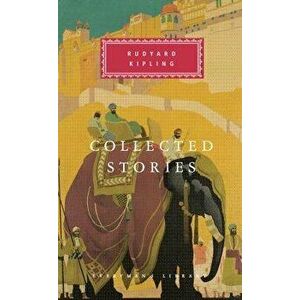 Collected Stories, Hardcover - Rudyard Kipling imagine