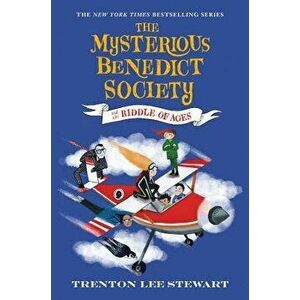 The Mysterious Benedict Society and the Riddle of Ages, Hardcover - Trenton Lee Stewart imagine