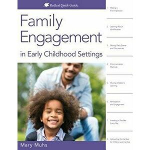 Family Engagement in Early Childhood Settings, Paperback - Mary Muhs imagine