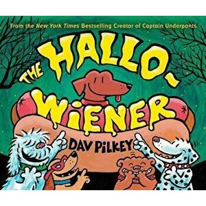 The the Hallo-Wiener - Dav Pilkey imagine