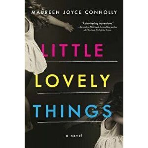Little Lovely Things, Paperback - Maureen Joyce Connolly imagine