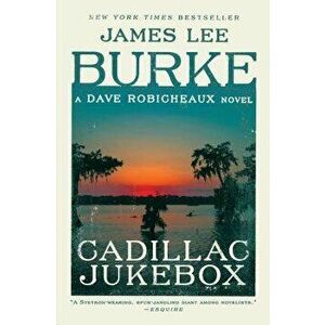Cadillac Jukebox, Paperback - James Lee Burke imagine