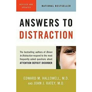 Answers to Distraction, Paperback - Edward M. Hallowell imagine