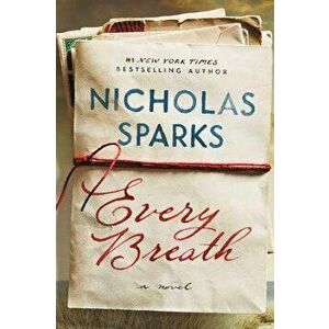 Every Breath, Paperback - Nicholas Sparks imagine