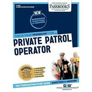 Private Patrol Operator, Paperback - National Learning Corporation imagine