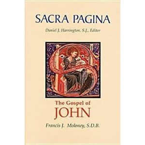 Sacra Pagina: The Gospel of John, Hardcover - Francis J. Moloney imagine