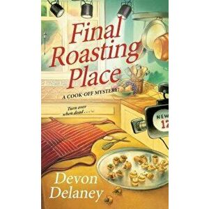 Final Roasting Place - Devon Delaney imagine