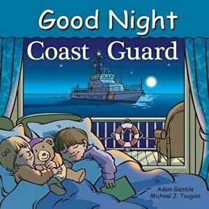 Good Night Coast Guard - Adam Gamble imagine