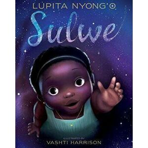 Sulwe, Hardcover - Lupita Nyong'o imagine