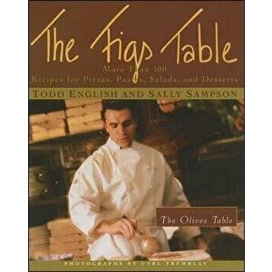 The Figs Table, Paperback - Todd English imagine