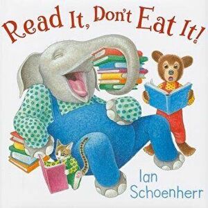 Read It, Don't Eat It! - Ian Schoenherr imagine