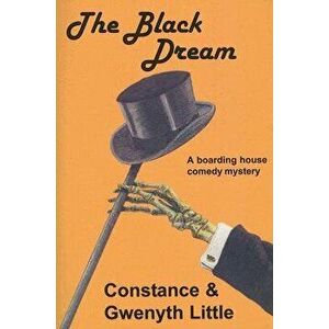 The Black Dream, Paperback - Constance Little imagine