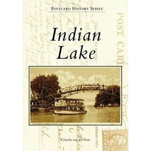 Indian Lake, Paperback - Cornelis Van Der Veen imagine