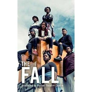 The Fall, Paperback - Baxter Theatre Company imagine