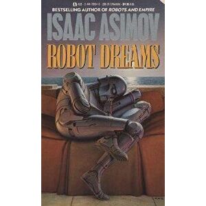 Robot Dreams - Isaac Asimov imagine