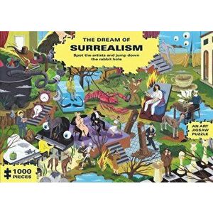 The Dream of Surrealism (1000-Piece Art History Jigsaw Puzzle): Spot the Artists and Jump Down the Rabbit Hole - Brecht Vandenbroucke imagine