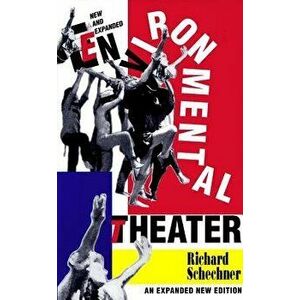 Environmental Theater, Paperback - Richard Schechner imagine
